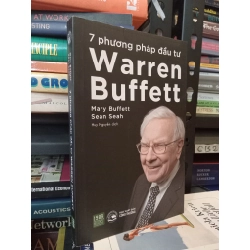 7 phương pháp đầu tư Warren Buffett - Mary Buffett và Sean Seah