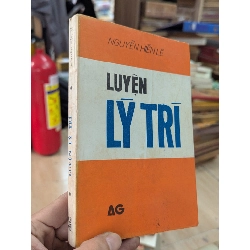 LUYỆN LÝ TRÍ - NGUYỄN HIẾN LÊ 271555