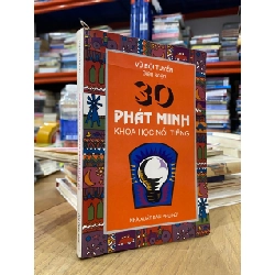 30 phát minh khoa học nổi tiếng - Vũ Bội Tuyền
