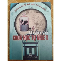 Bí ẩn về khoa học tự nhiên - 2004 - 311 trang - LỊCH SỬ - CHÍNH TRỊ - TRIẾT HỌC - ANTQ2911-3 Rebooks.vn