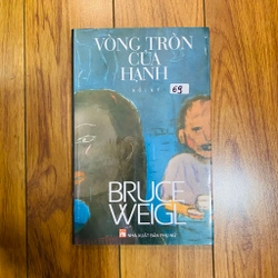 Vòng Tròn Của Hạnh- Bruce Weigl #HATRA