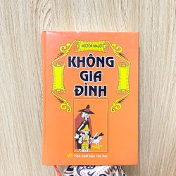 Hector Malot | Không gia đình *NXBVH *Tặng quà 0đ tùy chọn 187067