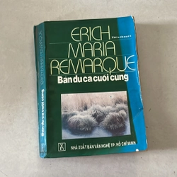 Bản du ca cuối cùng - Erich Maria Remarque - 1997s