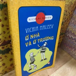 Vichia Maleev ở Nhà Và ở Trường - Nicolai Noxov