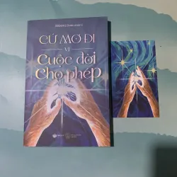 Cứ mơ đi vì cuộc đời cho phép