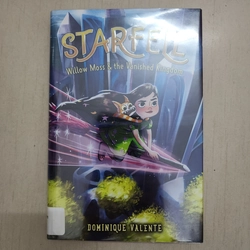 Sách Starfell 3, Willow Moss & the Vanished Kingdom của Dominique Valente mới 95%