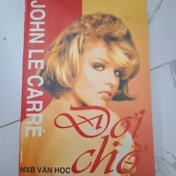 Đợi chờ - John Le Carré - Tiểu thuyết trinh thám / Tình báo