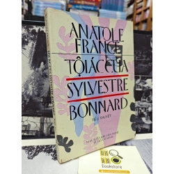 TỘI ÁC CỦA SYLVESTRE BONNARD - ANATOLE FRANCE