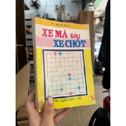 Xe mã đấu xe chốt - Hà Hồng Quan