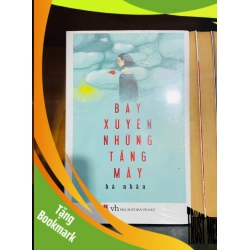 (TẶNG BOOKMARK) Bay xuyên những tầng mây - Hà Nhân - VĂN HỌC - RBK1211