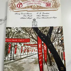 Những tiểu luận về chính quyền - Henry David Thoreau, Alain Besançon và nhiều tác giả khác