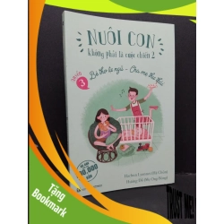 (TẶNG BOOKMARK) Nuôi con không phải là cuộc chiến 2 quyển 3 mới 80% bẩn nhẹ 2023 RBK1410 Hachun Lyonnet - Hương Đỗ MẸ VÀ BÉ
