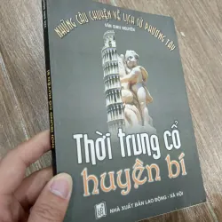 Thời trung cổ huyền bí (Những câu chuyện về lịch sử phương Tây)