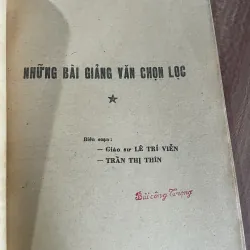 Những bài giảng văn chọn lọc - Gs Lê Trí Viễn  748546