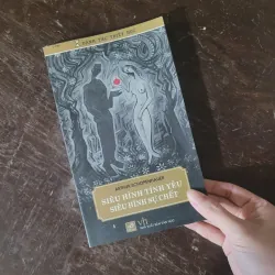 Siêu hình tình yêu, siêu hình sự chết - Arthur Schopenhauer