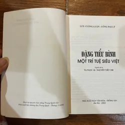Đặng Tiểu Bình một trí tuệ siêu việt (k3) 561842