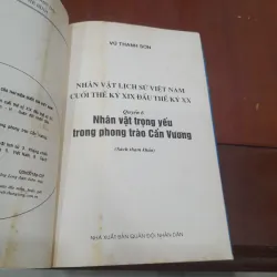 NHÂN VẬT LỊCH SỬ VIỆT NAM CUỐI THẾ KỶ XIX ĐẦU THẾ KỶ XX, quyển 6 776780