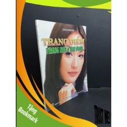 (TẶNG BOOKMARK) Trang điểm trang nhã & quí phái mới 80% bẩn bìa, ố 2004 RBK2811 Sàigonbook KỸ NĂNG