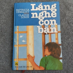 LẮNG NGHE CON BẠN