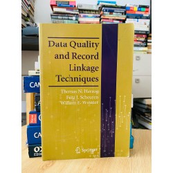 DATA QUALITY AND RECORD LINKAGE TECHNIQUES - THOMAS N. HERZOG