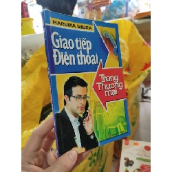 (TẶNG BOOKMARK) Giao tiếp điện thoại trong thương mạiRBK01/03