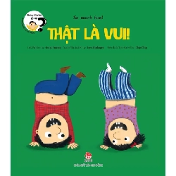 Những Đứa Trẻ Tò Mò - Wondrous Children - So Much Fun! Thật Là Vui! - Gong Ruping, Loes Riphagen