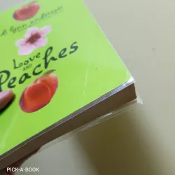 Tiểu thuyết Tiếng Anh thiếu niên Love And Peaches - Jodi Lynn Anderson 992100