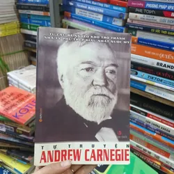 Tự Truyện Andrew Carnegie