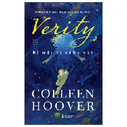 Verity - Bí Mật Bị Chôn Vùi - Colleen Hoover