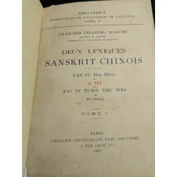 Deux lexiques sanskrit - chinois - Prabodh Chandra bagchi xuất bản 1929 -1937 trọn bộ 726940