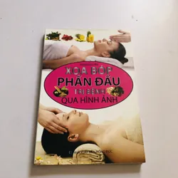 XOA BÓP PHẦN ĐẦU TRỊ BỆNH QUA HÌNH ẢNH 