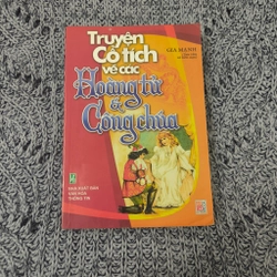 Truyện cổ tích về các hoàng tử & công chúa - Gia Mạnh