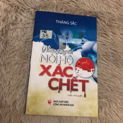 Những người nói hộ xác chết - Thăng Sắc 13531