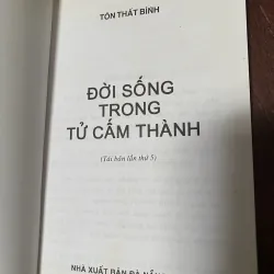 Đời sống trong Tử Cấm Thành- Tôn Thất Bình  1046052