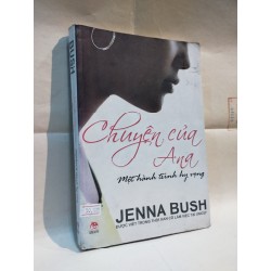 Chuyện của Ana: một hành trình hy vọng - Jenna Bush 126301