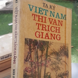 VIỆT NAM THI VĂN TRÍCH GIẢNG - TẠ KÝ