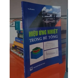 Hiệu ứng nhiệt trong bê tông - Đỗ Anh Tú
