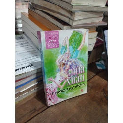 MÙA XUÂN NGỐC NGHẾCH - NHIỀU TÁC GIẢ 305074