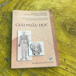 GIẢI PHẪU HỌC - QUÁCH VĂN TỈNH chủ biên