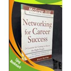 (TẶNG BOOKMARK) Networking For Career Success - Diane Darling new 90% RBK2305