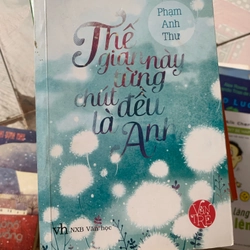 Thế giới này từng chút đều là anh