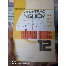 (Sách cũ SCGR) Bài Tập Trắc Nghiệm Hình Học 12 - Nguyễn Cam 2008 VAVO-AK2ST1 Blogmeo090426
