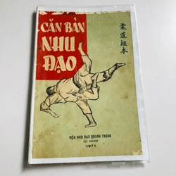  CĂN BẢN NHU ĐẠO – Thượng Toạ Thích Tâm Giác