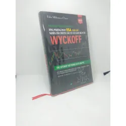 [Sách Cũ SCGR] Làm giàu chứng khoán bằng phương pháp VSA chính gốc nghiên cứu chuyên sâu về cách giao dịch của Wyckoff bìa cứng năm 2021 mới 90% HCM2211