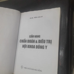 Gs. Bs. Trần Văn Kỳ - Cẩm nang CHẨN ĐOÁN & ĐIỀU TRỊ NỘI KHOA ĐÔNG Y 541963