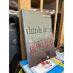 Thinh lặng cũng là hùng biện - Hoàng Xuân Việt 355418