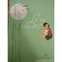 Lời ru của mẹ - 2012 - 103 trang (Sách văn học) ANTQ1304 1012634