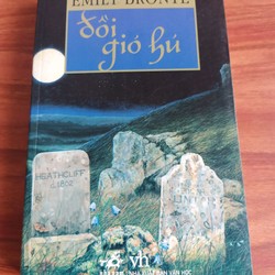 Đồi Gió Hú - Emily Bronte