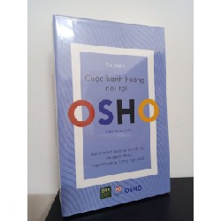 OSHO - Cuộc Hành Hương Nội Tại New 100% HCM.ASB0609