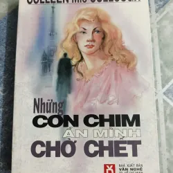 Những con chim ẩn mình chờ chết - Colleen M.c Cullough